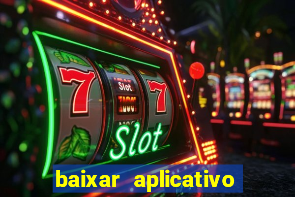 baixar aplicativo para fazer jogo do bicho